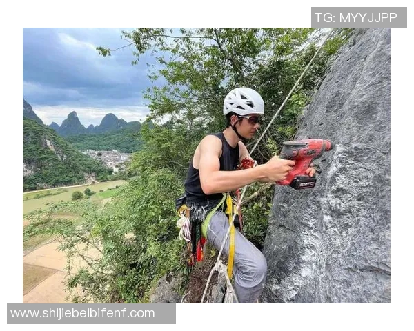世界杯新闻从零基础到高水平攀岩耐力提升全攻略助你轻松征服每一座岩壁 世界杯新闻从零基础到高水平攀岩耐力提升全攻略助你轻松征服每一座岩壁